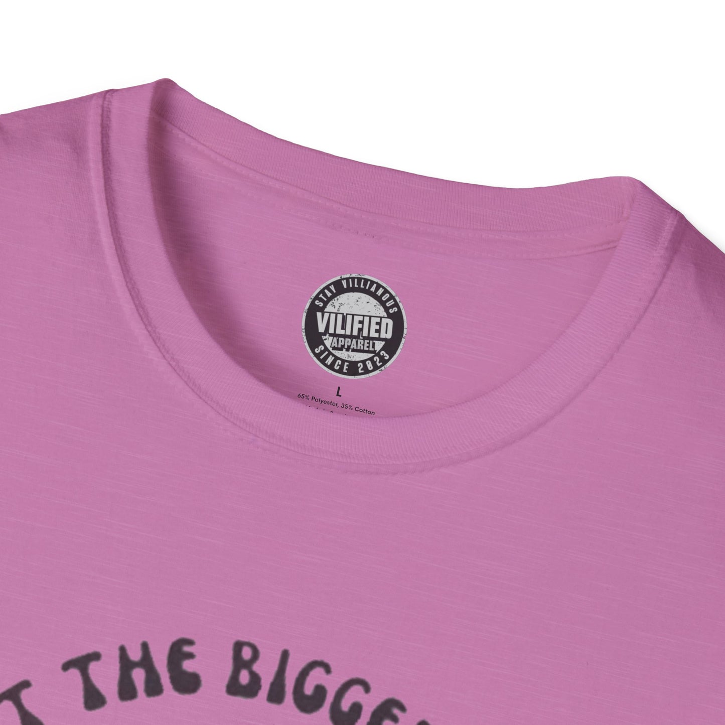 Bigger Person Unisex Softstyle T-Shirt