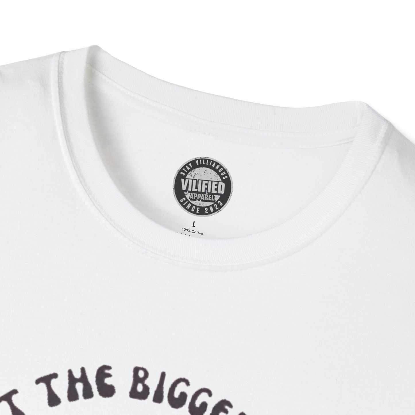 Bigger Person Unisex Softstyle T-Shirt