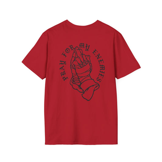 Pray for My Enemies Unisex T-Shirt
